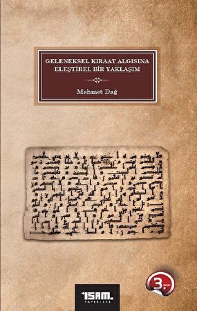 Geleneksel Kıraat Algısına Eleştirel Bir Yaklaşım