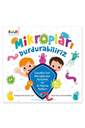 Mikropları Durdurabiliriz