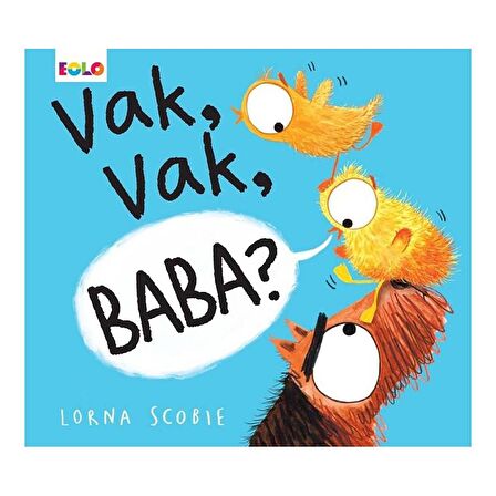 Vak, Vak, Baba?