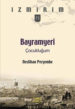 Bayramyeri Çocukluğum