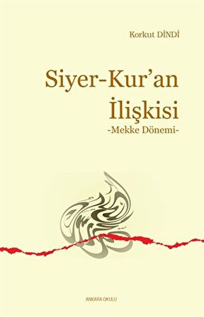 Siyer - Kur’an İlişkisi