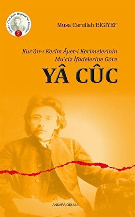 Kur'an-ı Kerim Ayet-i Kerimelerinin Mu'ciz İfadelerine Göre Ya Cüc