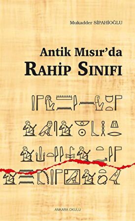 Antik Mısır’da Rahip Sınıfı