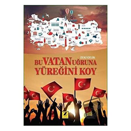 Bu Vatan Uğruna Yüreğini Koy