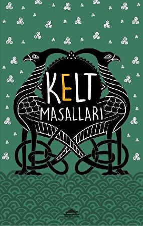 Kelt Masalları (Özel Ayracıyla)