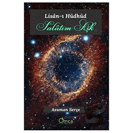 Salatım Aşk - Lisan-ı Hüdhüd