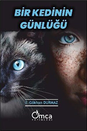 Bir Kedinin Günlüğü / İ. Gökhan Durmaz