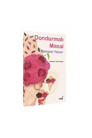 Dondurmalı Masal