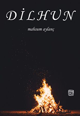 Dilhun - Mahsum Aylanç