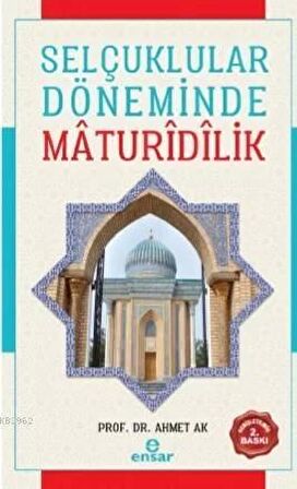 Selçuklular Döneminde Maturidilik