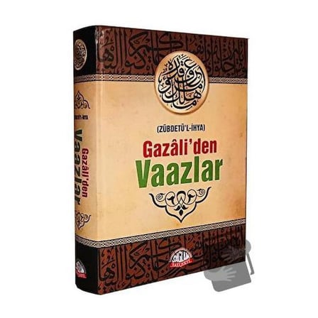 Gazali'den Vaazlar (Zübdetü’l-İhya)