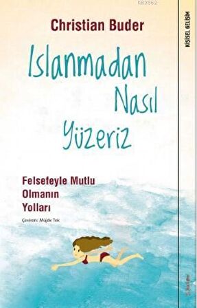 Islanmadan Nasıl Yüzeriz