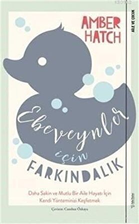 Ebeveynler İçin Farkındalık