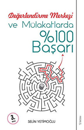 Kitap: Değerlendirme Merkezi ve Mülakatlarda %100 Başarı