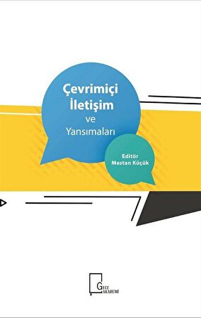 Çevrimiçi İletişim ve Yansımaları