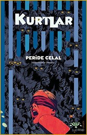 Kurtlar / Peride Celal