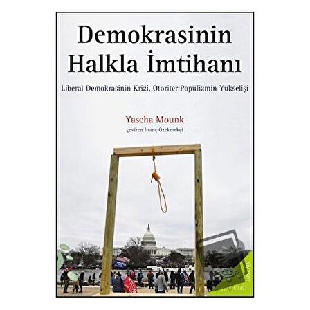 Demokrasinin Halkla İmtihanı