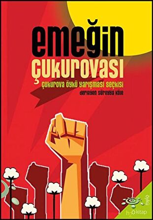 Emeğin Çukurovası