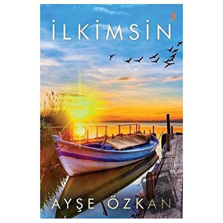 İlkimsin