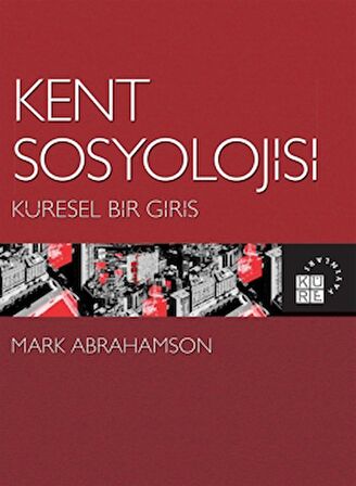 Kent Sosyolojisi - Küresel Bir Giriş