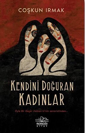 Kendini Doğuran Kadınlar