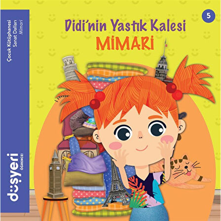 Didi'nin Yastık Kalesi Mimari