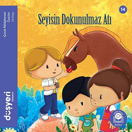 Seyisin Dokunulmaz Atı