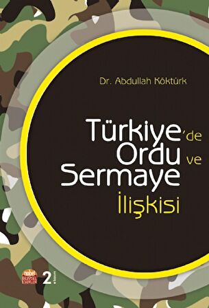 Türkiye'de Ordu ve Sermaye İlişkisi