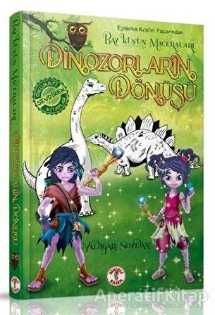 Bay Kuşun Maceraları - Dinozorların Dönüşü
