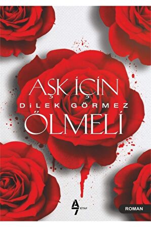 Aşk İçin Ölmeli