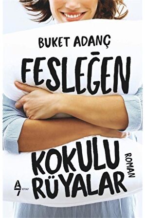 Fesleğen Kokulu Rüyalar