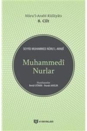 Muhammedi Nurlar - Nuru'l-Arabi Külliyatı