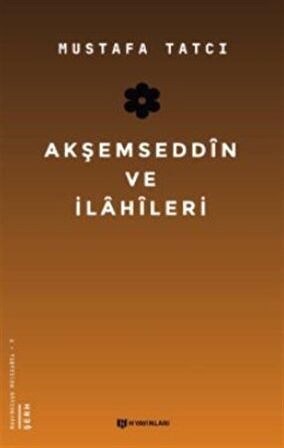 Akşemseddin ve İlahileri