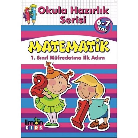 Okula Hazırlık Serisi 6-7 Yaş Matematik