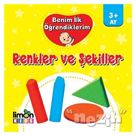 Benim İlk Öğrendiklerim - Renkler ve Şekiller