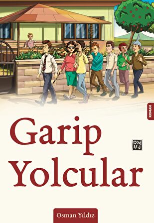 Garip Yolcular - Osman Yıldız