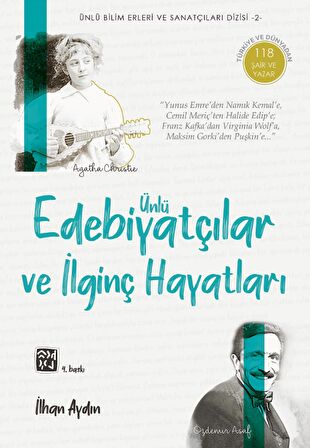 Ünlü Edebiyatçılar ve İlginç Hayatları - İlhan Aydın