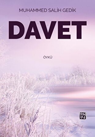 Davet - Muhammed Salih Gedik