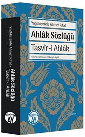 Ahlak Sözlüğü - Tasvir-i Ahlak