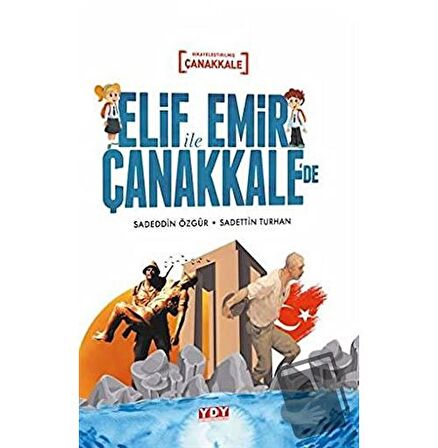 Elif İle Emir Çanakkale’de