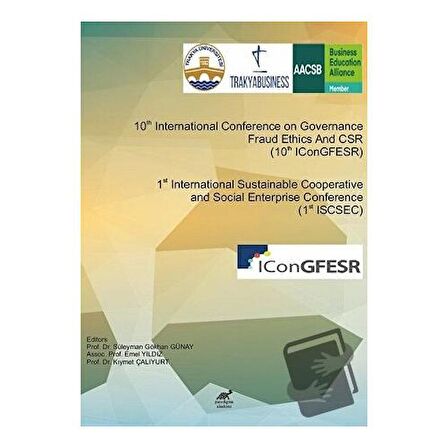 10th International Conference on Governance Fraud Ethics And CSR (10thIConGFESR) & 1st International Sustainable Cooperative and Social Enterprise Conference (1st ISCSEC)