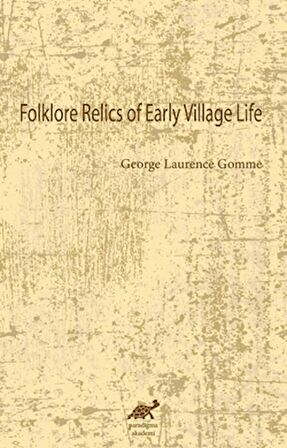 Folklore Relics of Early Village Life