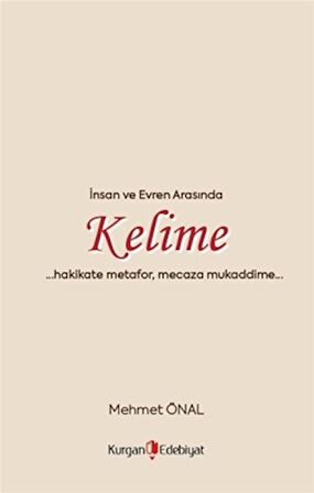 İnsan Ve Evren Arasında Kelime