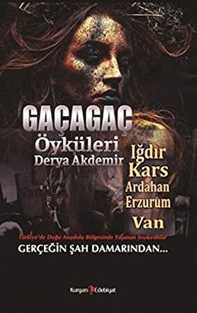 Gaçagaç Öyküleri