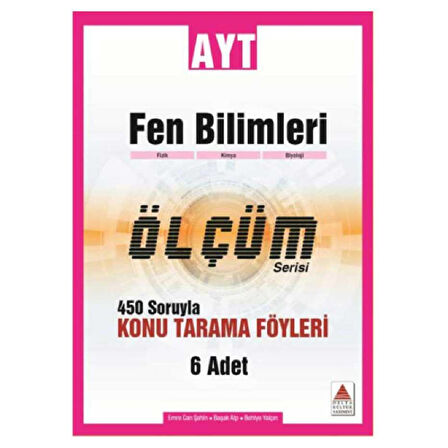 AYT Fen Bilimleri Ölçüm Serisi 450 Soruyla Konu Tarama Föyleri