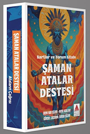 Şaman Atalar Destesi