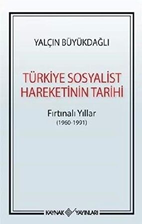 Türkiye Sosyalist Hareketinin Tarihi