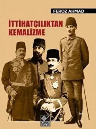 İttihatçılıktan Kemalizme