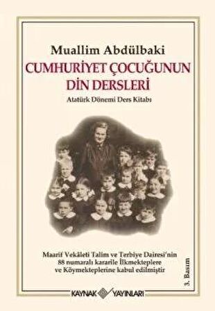 Cumhuriyet Çocuğunun Din Dersleri