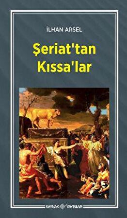 Şeriat'tan Kıssa'lar